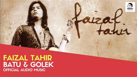 I just love anatomi song. FAIZAL TAHIR - Batu & Golek (Official Audio Music) - YouTube