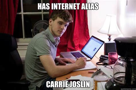Has Internet Alias Carrie Joslin Harvard Douchebag Quickmeme