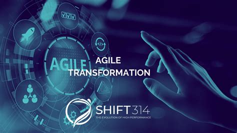 Agile Transformation Redefined Shift314