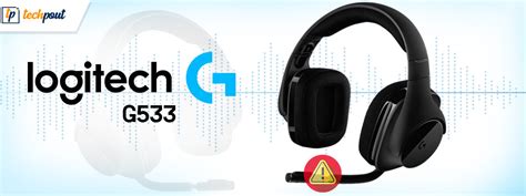 How To Fix Logitech G533 Mic Not Working Fixed Techpout
