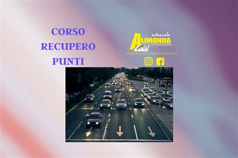 Corso Recupero Punti Patente A B Inizio 12 Ottobre 2023 Autoscuola Alimonda