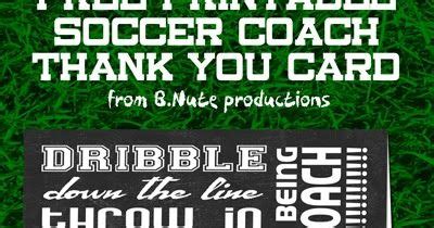 Free Printable Soccer Coach Thank You Card From B Nute Productions