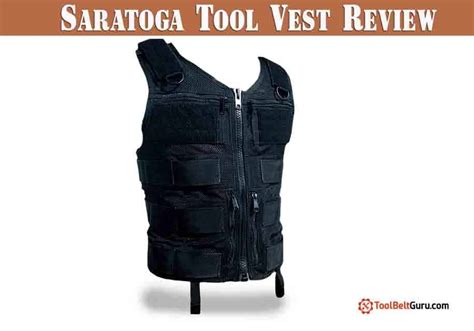 Saratoga Tool Vest Reviews And Features 2020