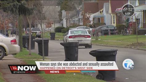 woman says she was abducted sexually assaulted on detroit s west side youtube