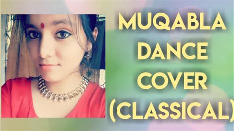 Muqabla Dance Cover Youtube