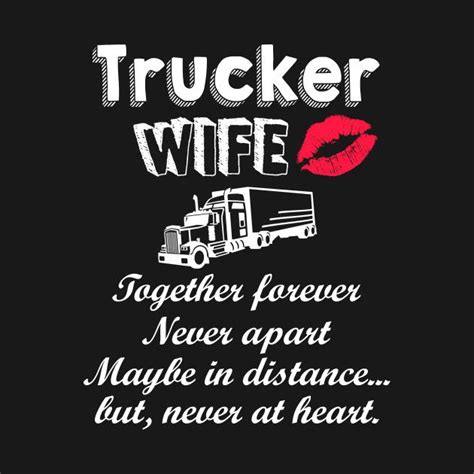 Trucker Wife T Shirt By Iamvictoria Truckers Wife Trucker Quotes