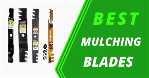 9 Best Mulching Blades For Lawn Mowers 2023 Universal And Compatible