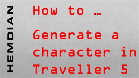687b45 = 6 str, 8 dex, 7 end, 11 int, 4 edu, 5 sociala = 10, b = 11, c = 12, d = 13, e = 14, f = 15. How to generate a character in Traveller 5 - YouTube