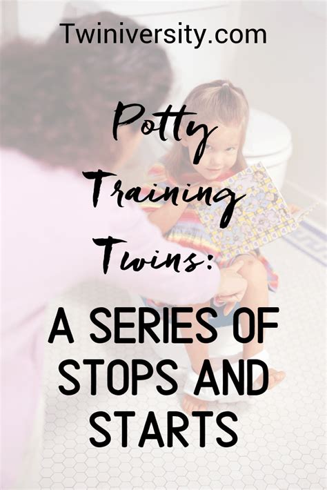 Potty Train Twins A Series Of Stops And Starts Twiniversity