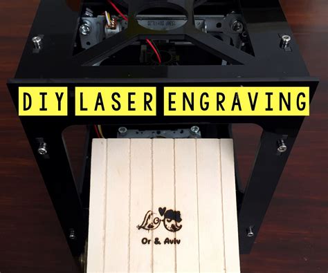 Diy Laser Engraving 7 Steps With Pictures Instructables