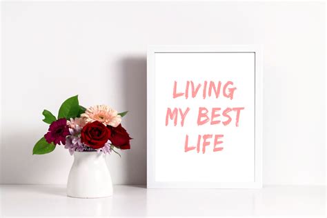 Living My Best Life Free Printable The Clever Side