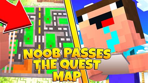 Noob Passes The Quest Map In Minecraft 2 Noob In Minecraft Youtube