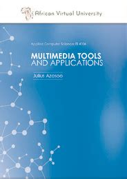 Multimedia technology is commonly used in advertisement. Multimedia Tools and Applications