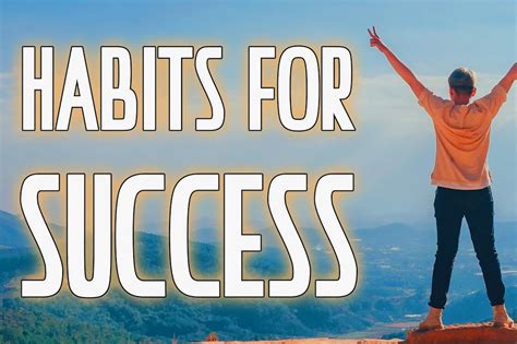Success Habits That Will Launch You Closer to Your Goals | Success ...