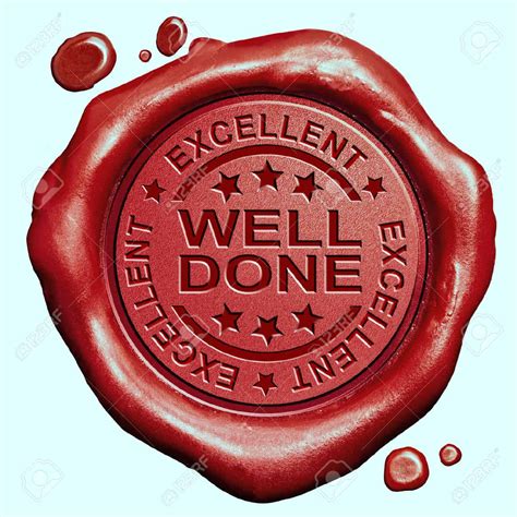 33904043 Well Done Excellent Job Or Great Work Congratulations Red Wax