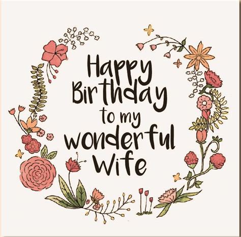 The birthday cards with flowers will make the person feel special on their birthday and you can express everything about them through this beautiful flower check out our collection of wife birthday greeting card message below. Happy Birthday Wife - Wishes, Quotes, Messages | Happy birthday mum cards, Birthday cards for ...