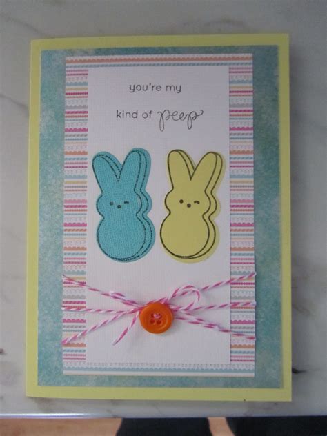 Youre My Kind Of Peep Easter Card Easter Cards Handmade Easter