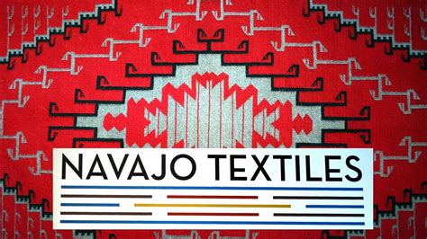 Navajo Weaving Navajo Textiles Youtube
