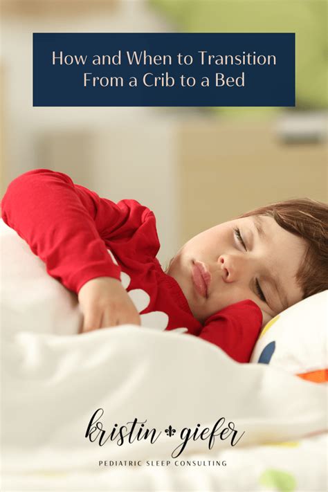 the crib to bed transition a pediatric sleep coach s guide