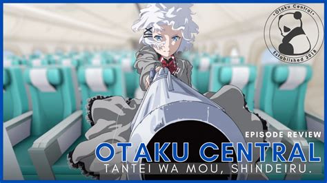 Tantei Wa Mou Shindeiru Episode 7 Review