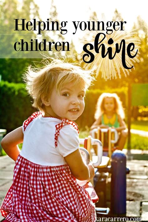 How To Help Younger Children Shine