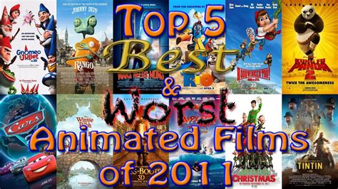 The best animated movies for kids will keep the whole family entertained—these movies are great here it is: Top 5 Best & Worst Animated Films of 2011 - YouTube