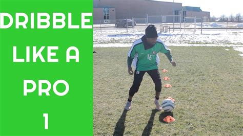 How To Dribble A Soccer Ball Tutorial Dribble Like A Pro Youtube