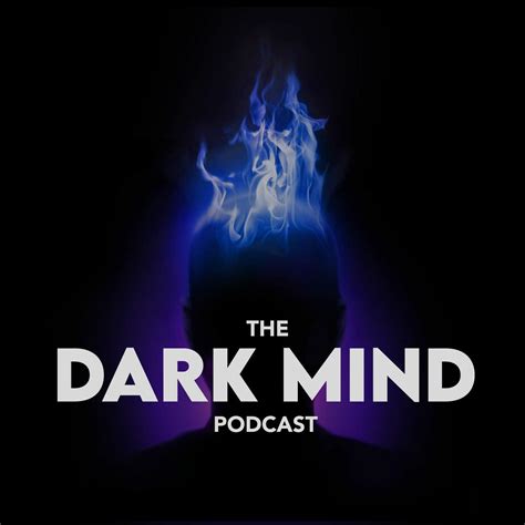The Dark Mind Podcast Iheart