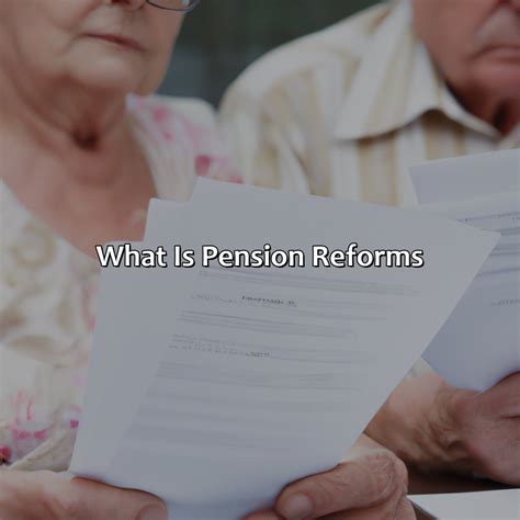 What Is Pension Reforms Retire Gen Z
