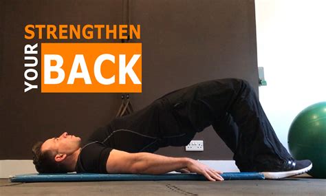 Back Strengthening Exercises How To Rebuild Your Sore Office Back