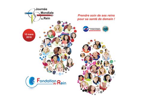 Journée Mondiale Du Rein Fondation Du Rein