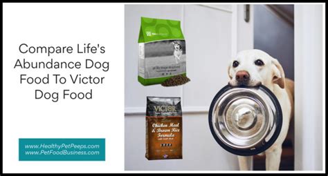I could see a difference in my dog's skin and. Compare Life's Abundance Dog Food To Victor Dog Food ...