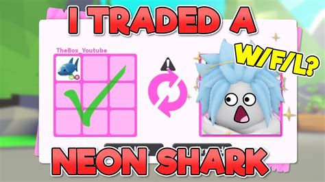 I Traded A Neon Shark In Roblox Adopt Me Wfl 🦈 Trading Neon Ocean