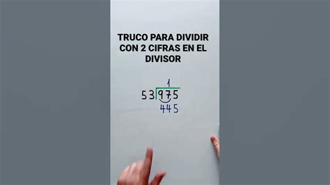 Dividir Por Dos Cifras Truco Matemático Truco De Matemáticas Youtube