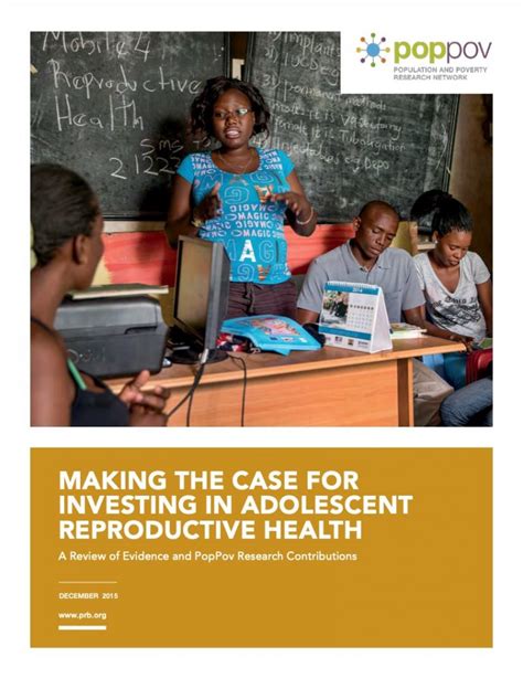 making the case for investing in adolescent reproductive health prb