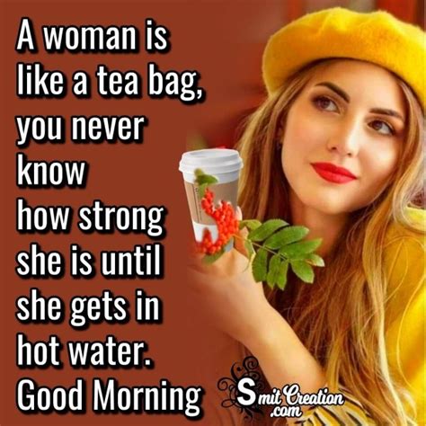 Good Morning Quote On A Strong Woman