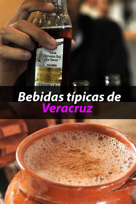 Las bebidas típicas de Veracruz más populares que debes probar Tips Para Tu Viaje