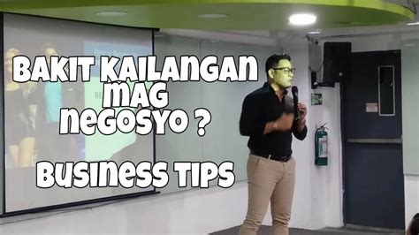 Bakit Kailangan Mag Negosyo Business Tips Youtube
