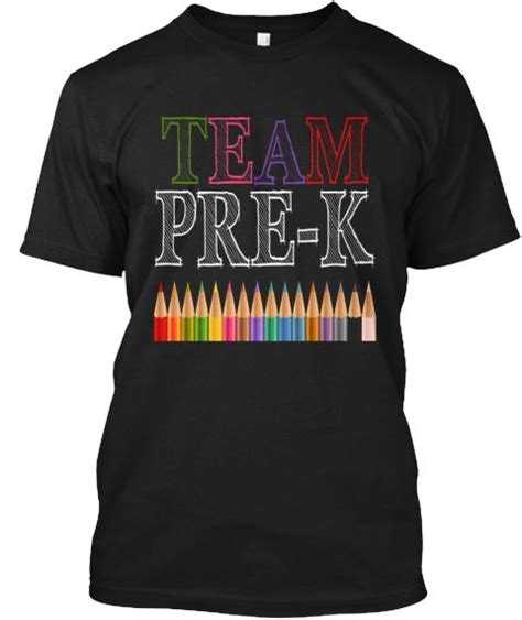 Team Pre K Teacher Tee Shirt Black T Shirt Front Teacher Tee Shirts