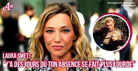 Anniversaire De Laura Smet Elle Partage Un Tendre Message Sur Son