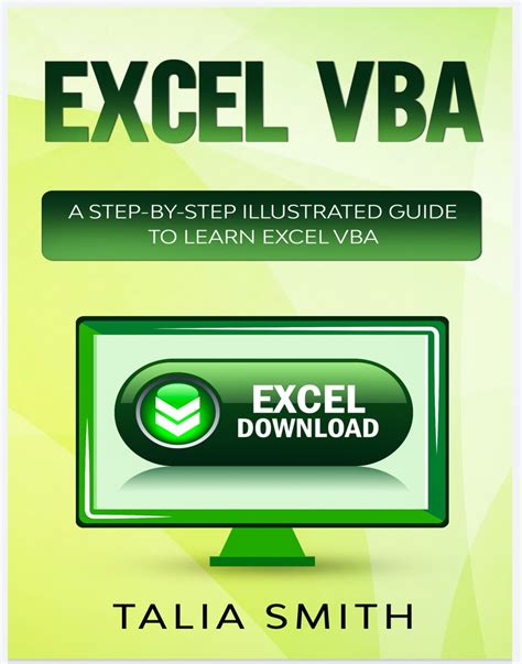 Free Ebook Download Excel Vba A Step By Step Illustrated Guide To