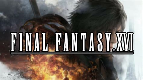 Final Fantasy Xvi Es Un Claro Candidato A Goty
