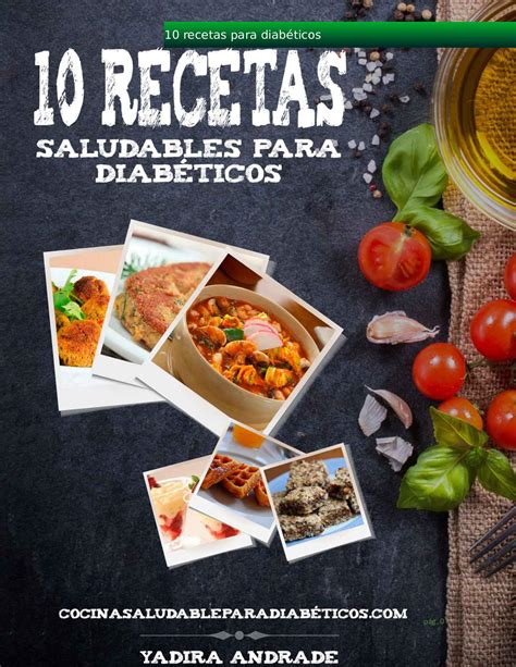 Calaméo 10 Recetas Para Diabeticos
