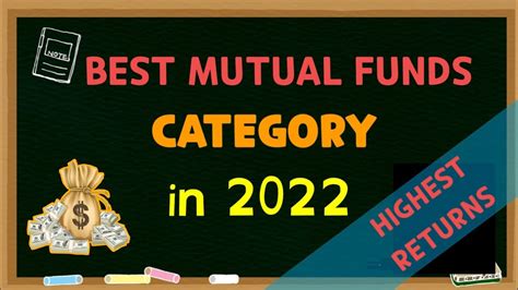 Best Mutual Funds Category For 2022 Best Mutual Funds For 2022 Best