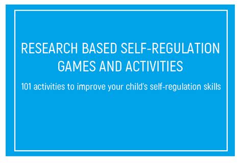 101 Self Regulation Activities Raising Independent Kids