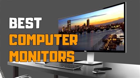 Best Computer Monitors In 2020 Top 6 Computer Monitor Picks Youtube
