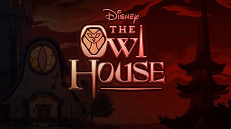Wallpapers The Owl House This New Cartoon From Disney Looks So Cute