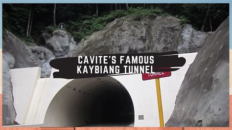 Cavites Famous Kaybiang Tunnel Youtube