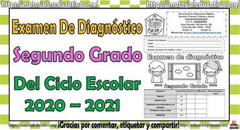 Examen Del Segundo Grado De Diagnóstico Del Ciclo Escolar 2020 2021