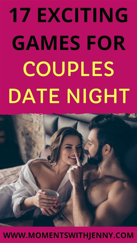 17 exciting games for couples date night at home couple games couples game night intimate games